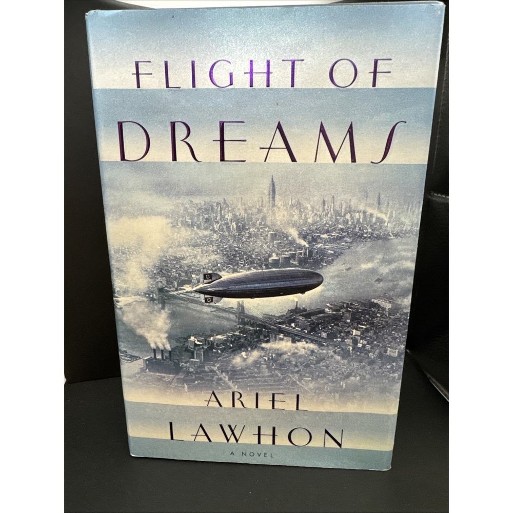 Flight of Dreams: A Novel